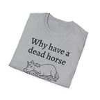 Graphic Tee: Beat Those Dead Horses