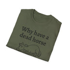Graphic Tee: Beat Those Dead Horses