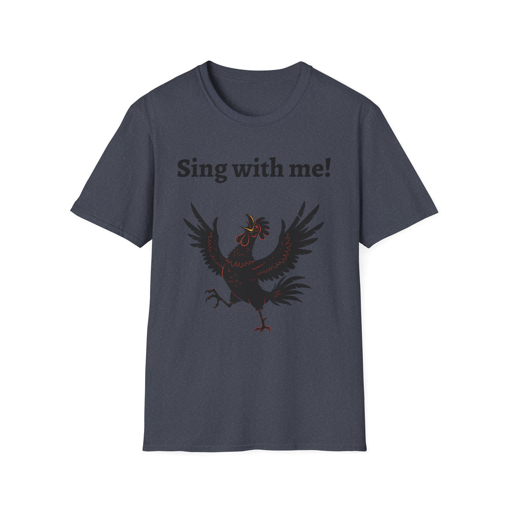 Funny Rooster Quote T-Shirt