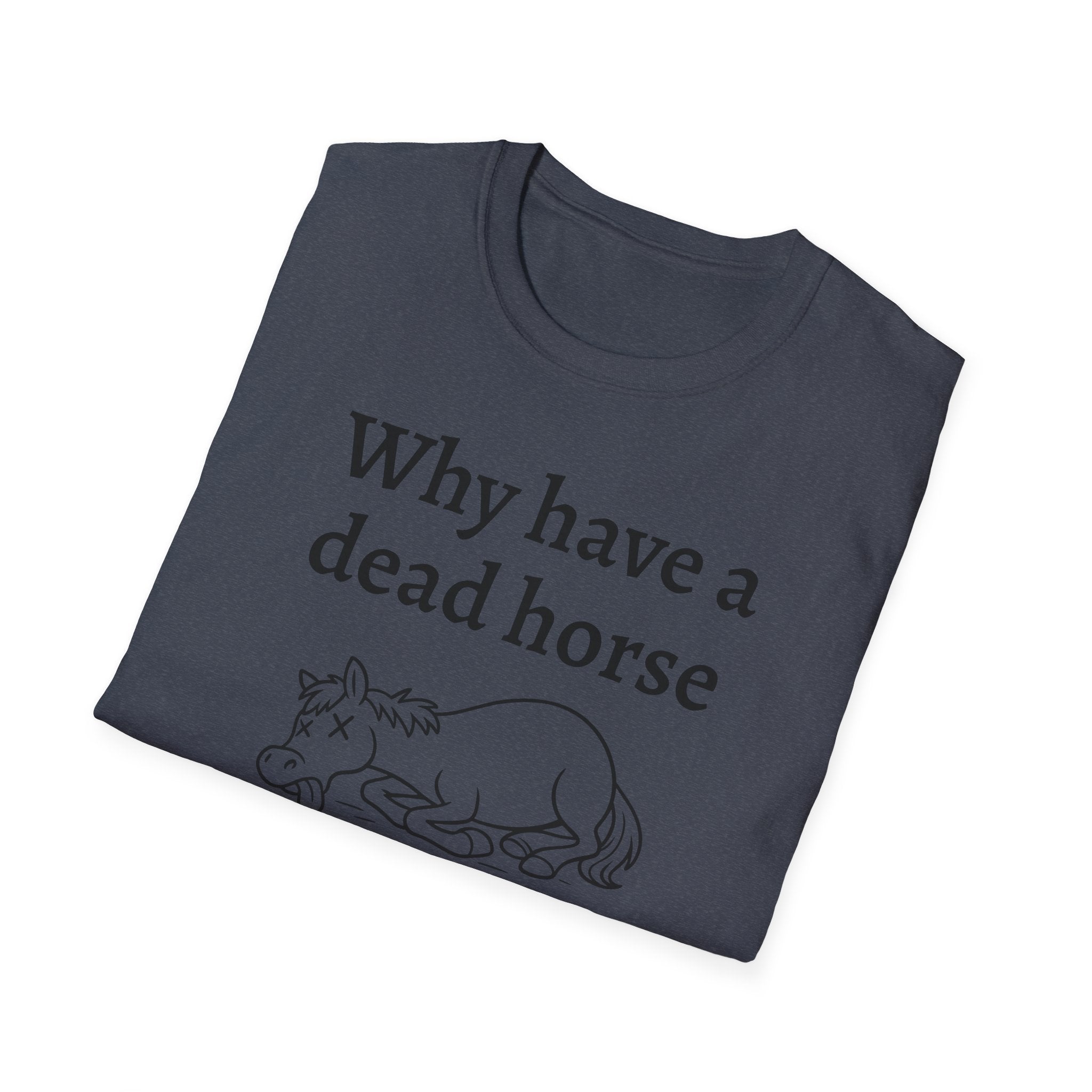 Graphic Tee: Beat Those Dead Horses