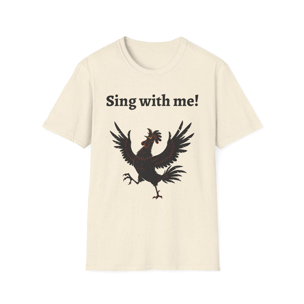 Funny Rooster Quote T-Shirt