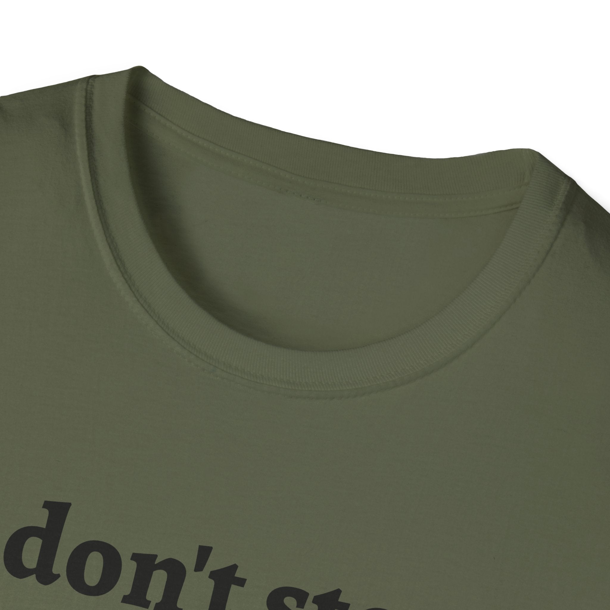 German Shepherd Energy Unisex Softstyle T-Shirt - 'I don't stop' Tee