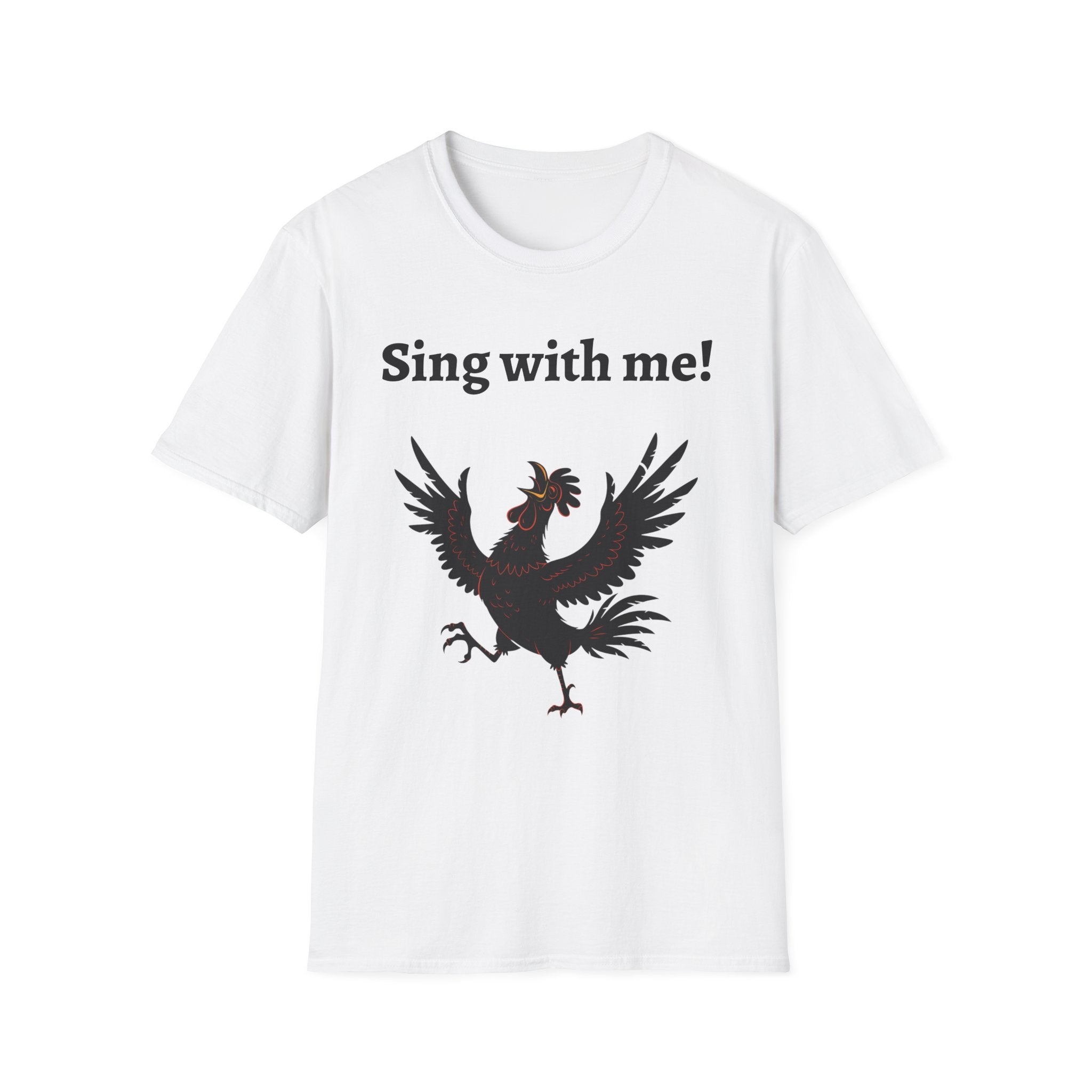 Funny Rooster Quote T-Shirt
