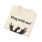 Funny Rooster Quote T-Shirt