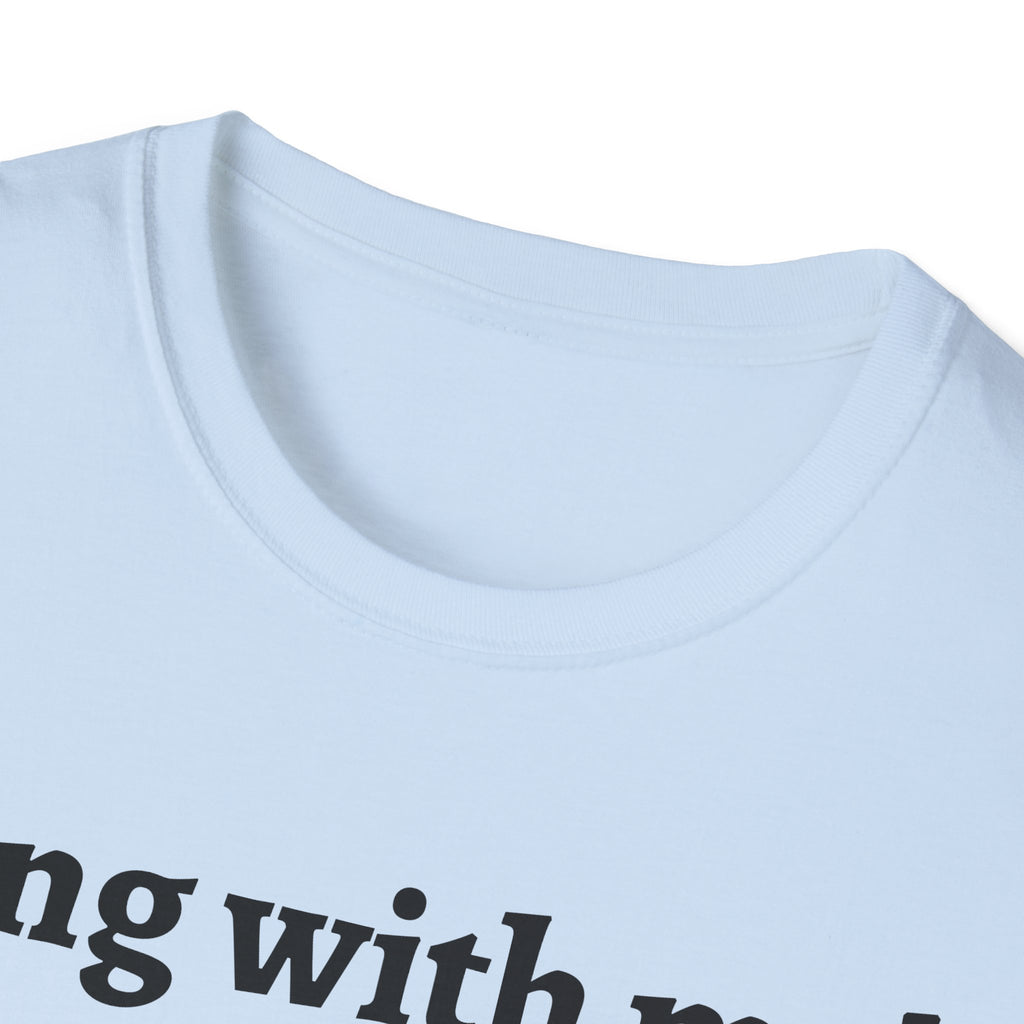 Funny Rooster Quote T-Shirt