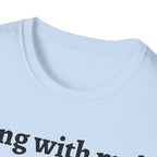 Funny Rooster Quote T-Shirt