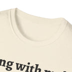 Funny Rooster Quote T-Shirt