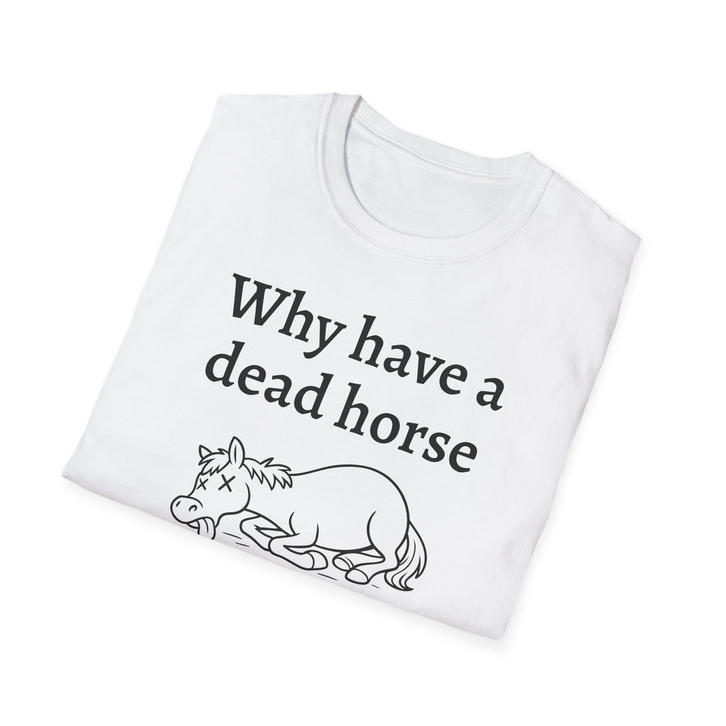Graphic Tee: Beat Those Dead Horses