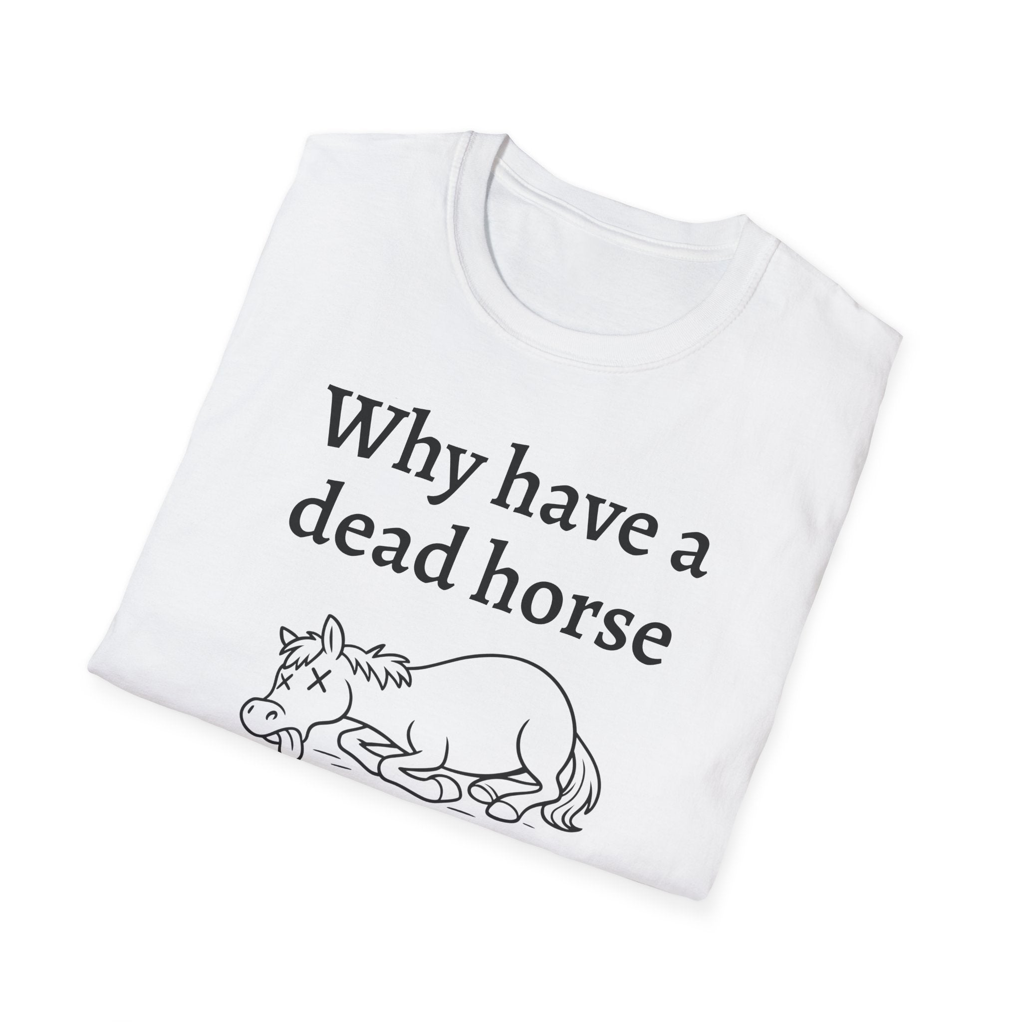 Graphic Tee: Beat Those Dead Horses