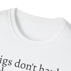 Funny Pig Wheelbarrow Unisex T-Shirt