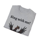 Funny Rooster Quote T-Shirt