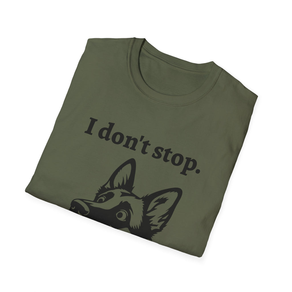 German Shepherd Energy Unisex Softstyle T-Shirt - 'I don't stop' Tee