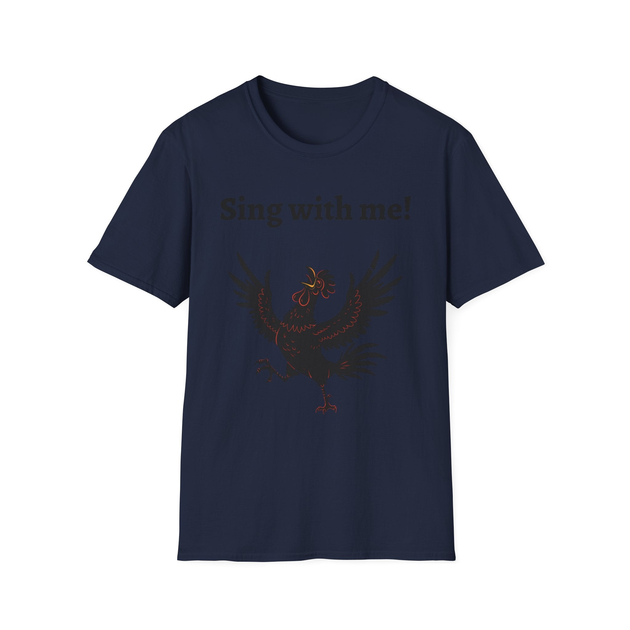 Funny Rooster Quote T-Shirt