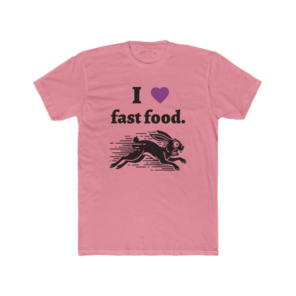 T-Shirt - I Love Fast Food - AKA Rabbit