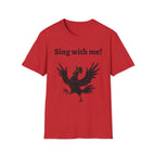 Funny Rooster Quote T-Shirt