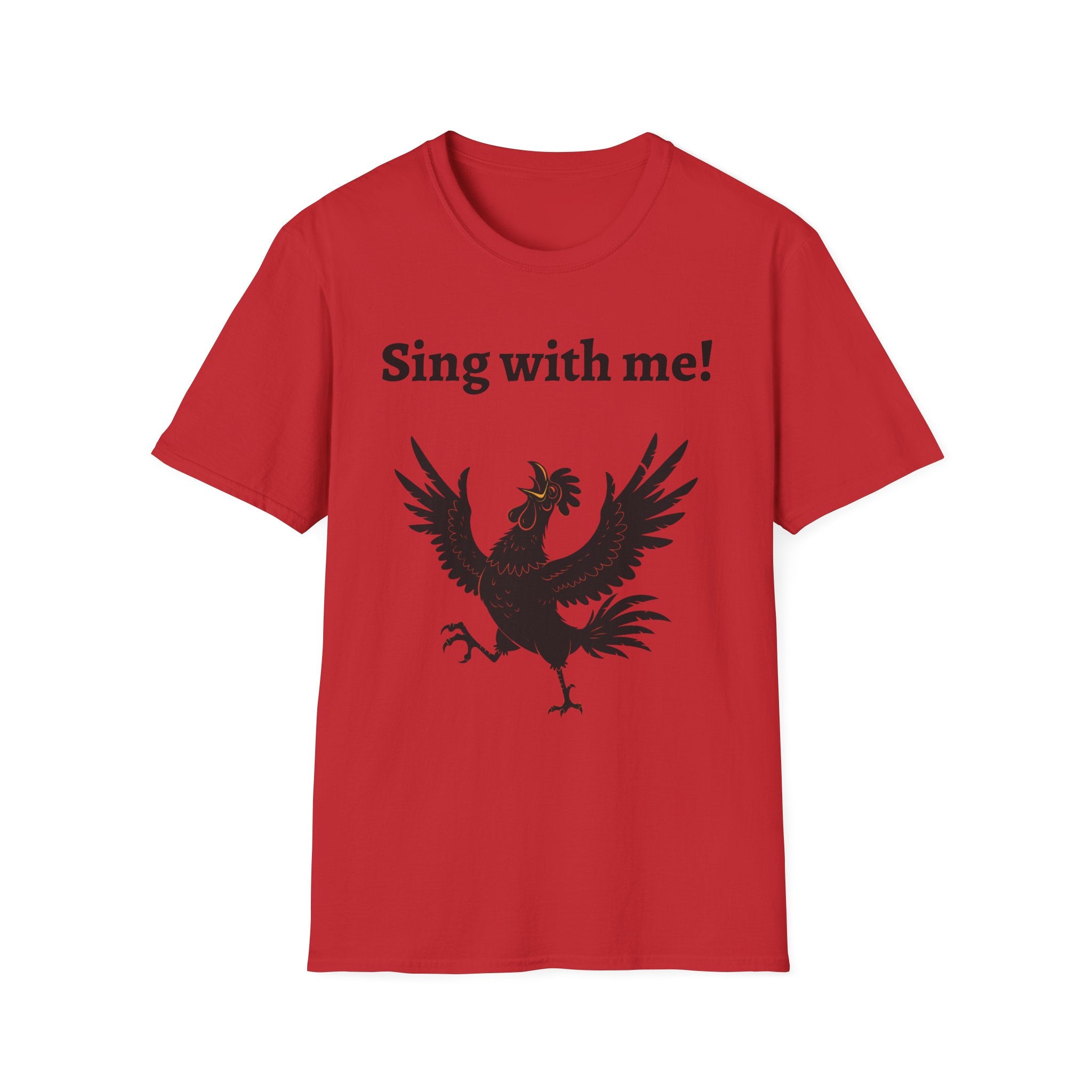 Funny Rooster Quote T-Shirt