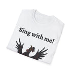 Funny Rooster Quote T-Shirt