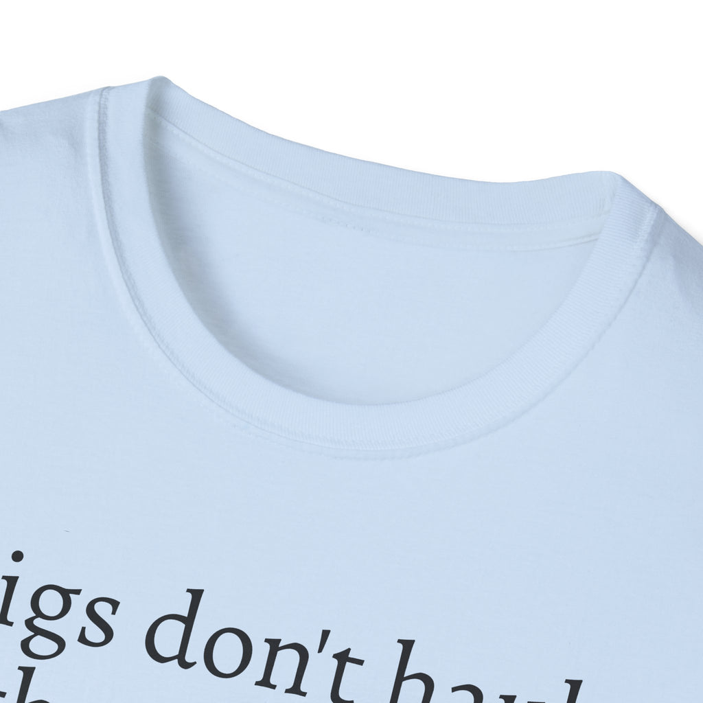 Funny Pig Wheelbarrow Unisex T-Shirt