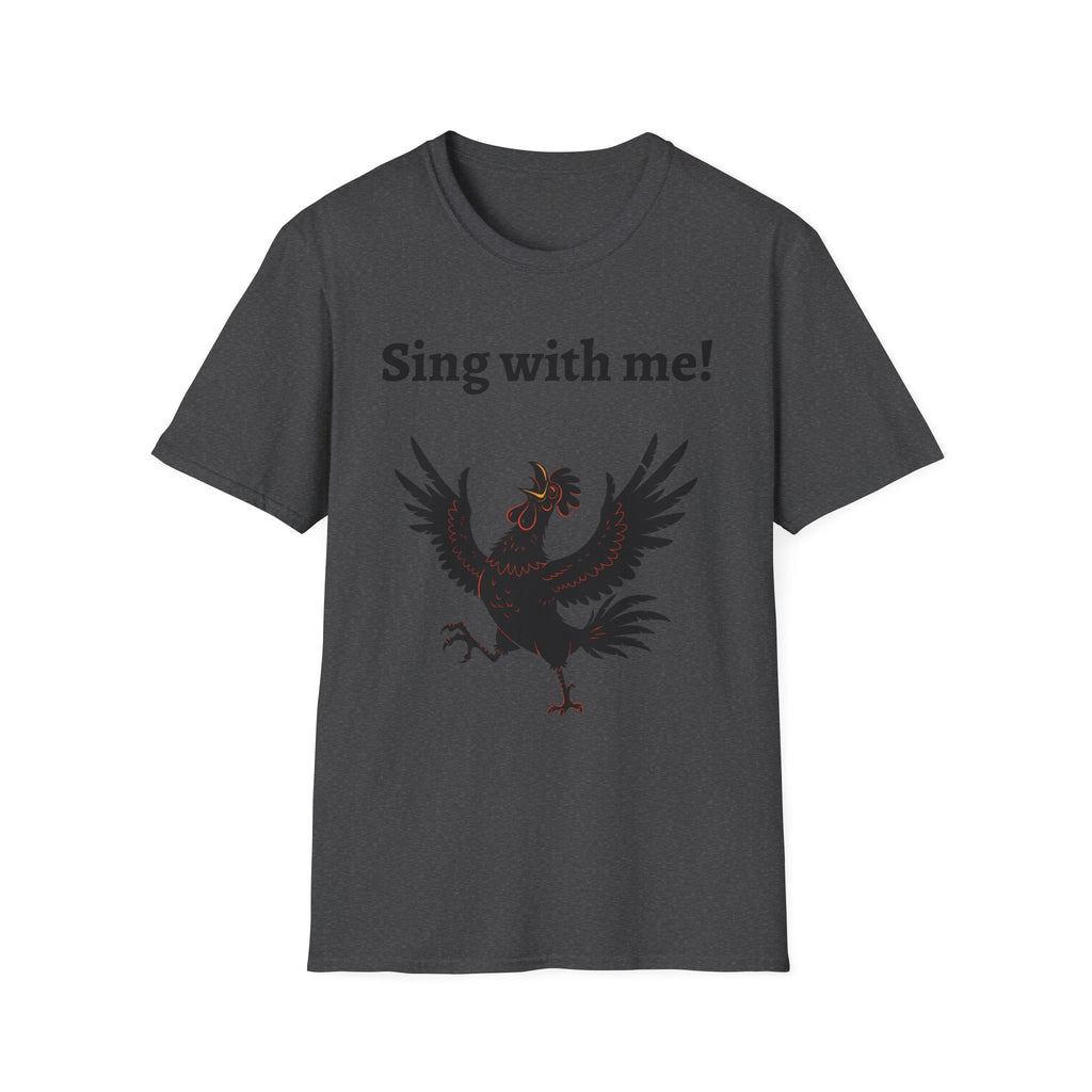 Funny Rooster Quote T-Shirt