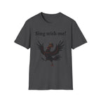 Funny Rooster Quote T-Shirt