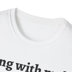 Funny Rooster Quote T-Shirt